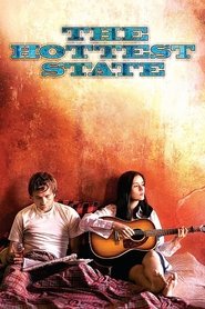 The Hottest State streaming sur filmcomplet