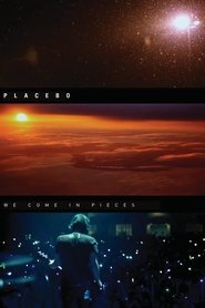 Film Placebo: We Come In Pieces streaming VF complet