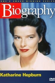 Katharine Hepburn: On Her Own Terms