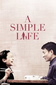 Film Une vie simple streaming VF complet