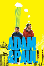 Film Adam & Paul streaming VF complet