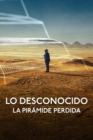 Imagen de Lo desconocido: La pirámide perdida