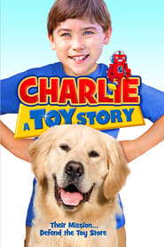 Film Charlie: A Toy Story streaming VF complet