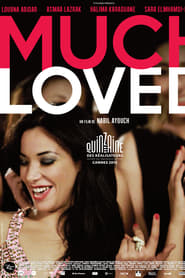 Film Much Loved streaming VF complet