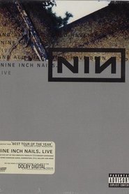 Film Nine Inch Nails: And All That Could Have Been streaming VF complet