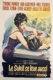 Film Le soleil se lève aussi streaming VF complet