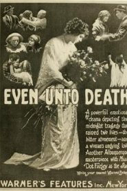 Film Even Unto Death streaming VF complet