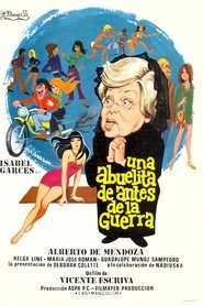 Film Una abuelita de antes de la guerra streaming VF complet
