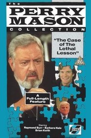 Film Perry Mason: The Case of the Lethal Lesson streaming VF complet
