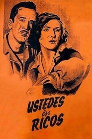 Imagen de Ustedes, los Ricos