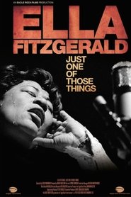 Film Ella Fitzgerald: Just One of Those Things streaming VF complet