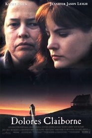 Film Dolores Claiborne streaming VF complet