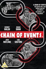 Film Chain of Events streaming VF complet