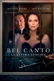 BEL CANTO: LA ÚLTIMA FUNCIÓN 2019