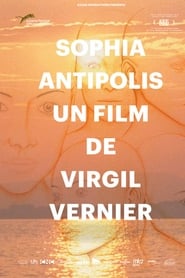Film Sophia Antipolis streaming VF complet