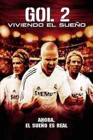 Imagen de ¡Goool 2! Viviendo el sueño