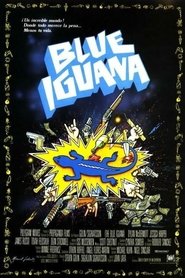 Film The Blue Iguana streaming VF complet