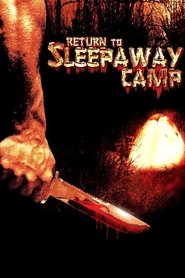 Return to Sleepaway Camp 2008