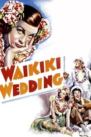 Waikiki Wedding streaming sur filmcomplet