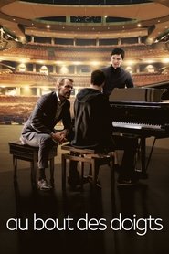 Film Au bout des doigts streaming VF complet