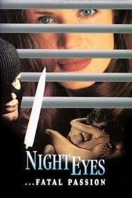 Film Night Eyes 4: Fatal Passion streaming VF complet
