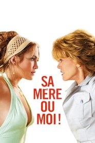 Film Sa mère ou moi ! streaming VF complet