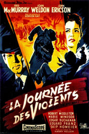 Film La Journée Des Violents streaming VF complet