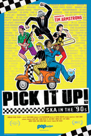 Poster for Pick It Up! - Ska In The '90s (2019)