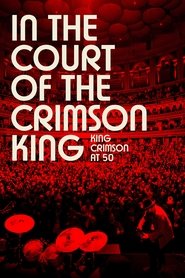 Imagen de In the Court of the Crimson King: King Crimson at 50