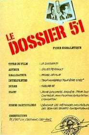 Film Le dossier 51 streaming VF complet