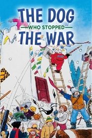 Imagen de The Dog Who Stopped the War