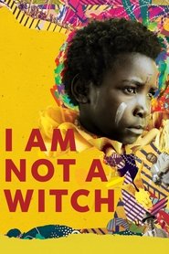 Film I Am Not a Witch streaming VF complet