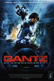 Film Gantz : Au commencement streaming VF complet