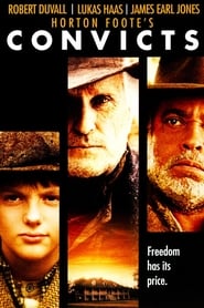 Film Convicts streaming VF complet