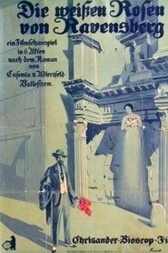 Die weißen Rosen von Ravensberg streaming sur filmcomplet