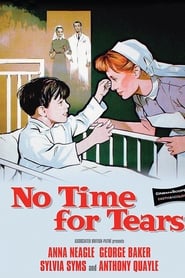 No Time for Tears streaming sur filmcomplet