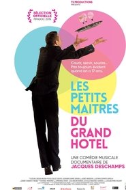 Film Les petits maîtres du grand hôtel streaming VF complet