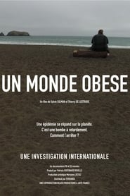 Film Un monde obèse streaming VF complet