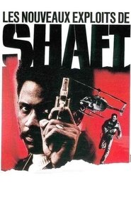 Les nouveaux exploits de Shaft streaming sur filmcomplet