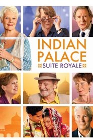 Film Indian Palace : Suite royale streaming VF complet