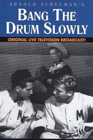 Film Bang the Drum Slowly streaming VF complet