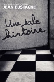 Film Une sale histoire streaming VF complet