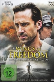 Wings of Freedom - Auf Adlers Flügeln getragen 2018