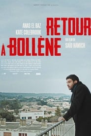 Film Retour à Bollène streaming VF complet