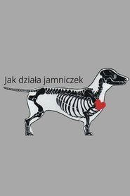 Film Jak działa jamniczek streaming VF complet