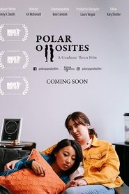 Film Polar Opposites streaming VF complet