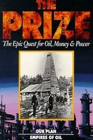 The Prize: The Epic Quest for Oil, Money & Power