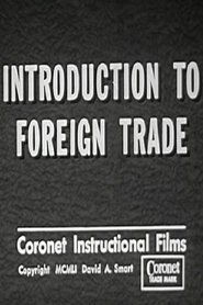 Introduction To Foreign Trade streaming sur filmcomplet
