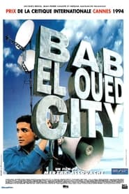 Film Bab El Oued City streaming VF complet