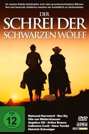 Der Schrei der schwarzen Wölfe streaming sur filmcomplet